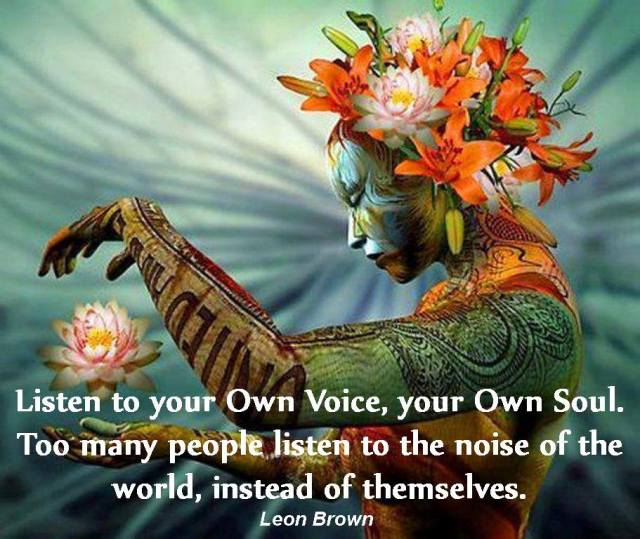 Listen to your Soul